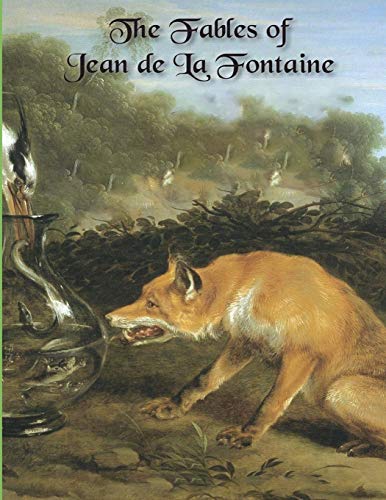 The Fables of La Fontaine: