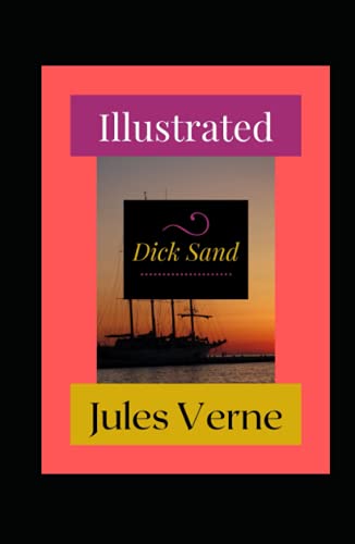 Dick Sand Illustrated: Action & Adventure