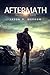 Aftermath: A Post-Apocalyptic EMP Survival Thriller