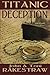 Titanic Deception