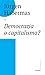 Democrazia o capitalismo?