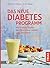 Das neue Diabetes-Programm:...