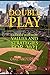 Double Play: Fantasy Baseball Values and Strategies for 2021