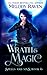 Wrath and Magic