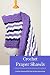 Crochet Prayer Shawls: Croc...