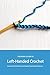Ultimate Guide to Left-Hand...