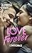 Love Forever, l'Intégrale (Love Forever, #1-2)