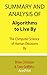 Summary and Analysis of Algorithms to Live By: The Computer Science of Human Decisions By Brian Christian & Tom Griffiths