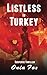 listless in turkey: suspense thriller