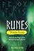 Runes Made Easy: Harness the Magic of the Ancient Northern Oracle