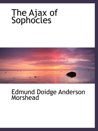 The Ajax of Sophocles