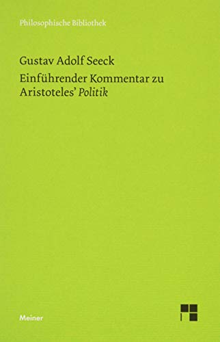Einführender Kommentar zu Aristoteles' Politik (Paperback)