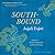 Southbound: Essays on Identity, Inheritance, and Social Change