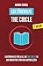 Lektürehilfe: The Circle: Lektürehilfe in englischer Sprache für alle, die The Circle in der Oberstufe für das Abitur lesen