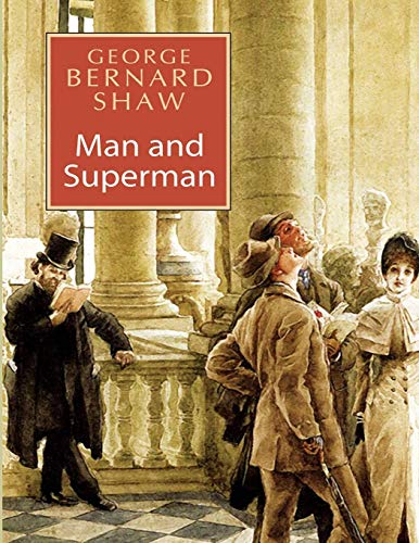 MAN AND SUPERMAN: