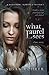 What Laurel Sees: a love story (A Redeeming Romance Mystery)