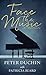 Face the Music: A Memoir (Platinum Nonfiction)