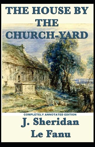The House by the Church-Yard: