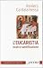L'eucaristia nostra santificazione