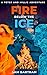Fire Below the Ice: A Peter and Millie Adventure (Peter and Millie Adventures)