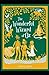 The Wonderful Wizard of Oz Annotated