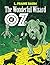 The Wonderful Wizard of Oz (Annotated)