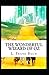 The Wonderful Wizard of Oz Annotated