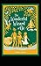 The Wonderful Wizard of Oz Annotated