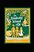The Wonderful Wizard of Oz Annotated