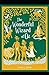 The Wonderful Wizard of Oz Annotated