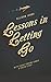 Lessons in Letting Go