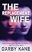 The Replacement Wife (Thorndike Press Large Print Thriller, Adventure, and Suspense)
