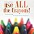 Use All the Crayons! Lib/E: A Colorful Guide to Simple Human Happiness