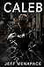 Caleb (Caleb Lambert Thriller)
