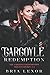 Gargoyle Redemption (The Gargoyle Redemption Trilogy)