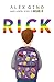 Rick A George Novel