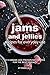 Jams and Jellies Recipes for Everyday Use: 30 Canning and Preserving Recipes for The Best Spreads