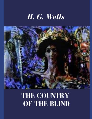 THE COUNTRY OF THE BLIND