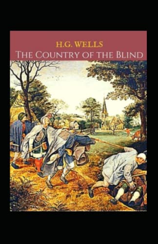 The Country of the Blind annotated