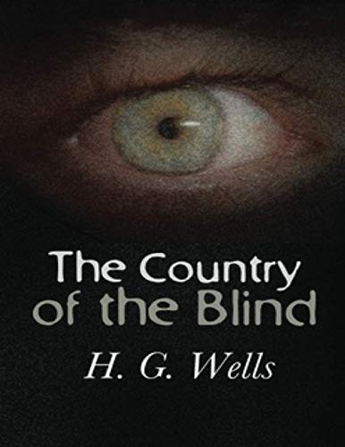 The Country of the Blind