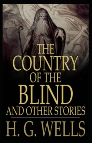 The Country of the Blind annotated