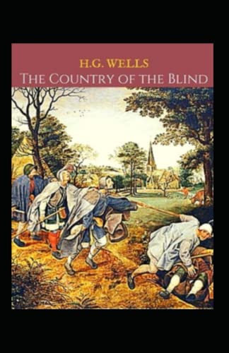 The Country of the Blind annotated