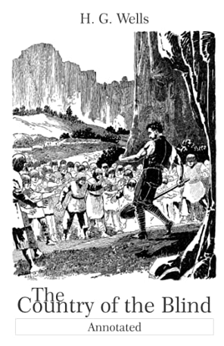 The Country of the Blind Annotated