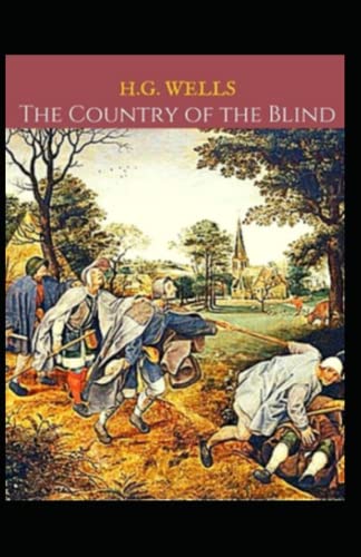 The Country of the Blind annotated