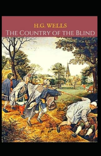 The Country of the Blind annotated