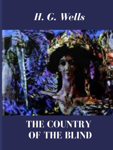 THE COUNTRY OF THE BLIND