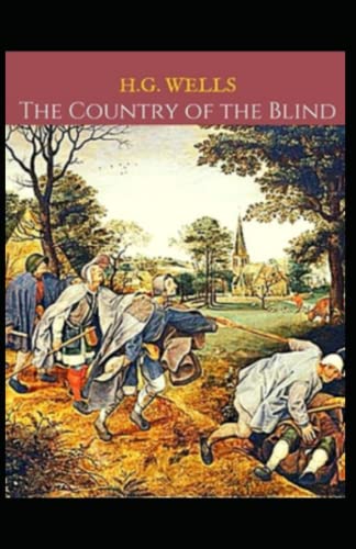 The Country of the Blind annotated