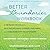 The Better Boundaries Workbook: A Cbt-Based Program to Help You Set Limits, Express Your Needs, and Create Healthy Relationships