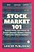 Stock Market 101: Everythin...