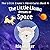 The Little Llama Dreams of Space (The Little Llama's Adventures)